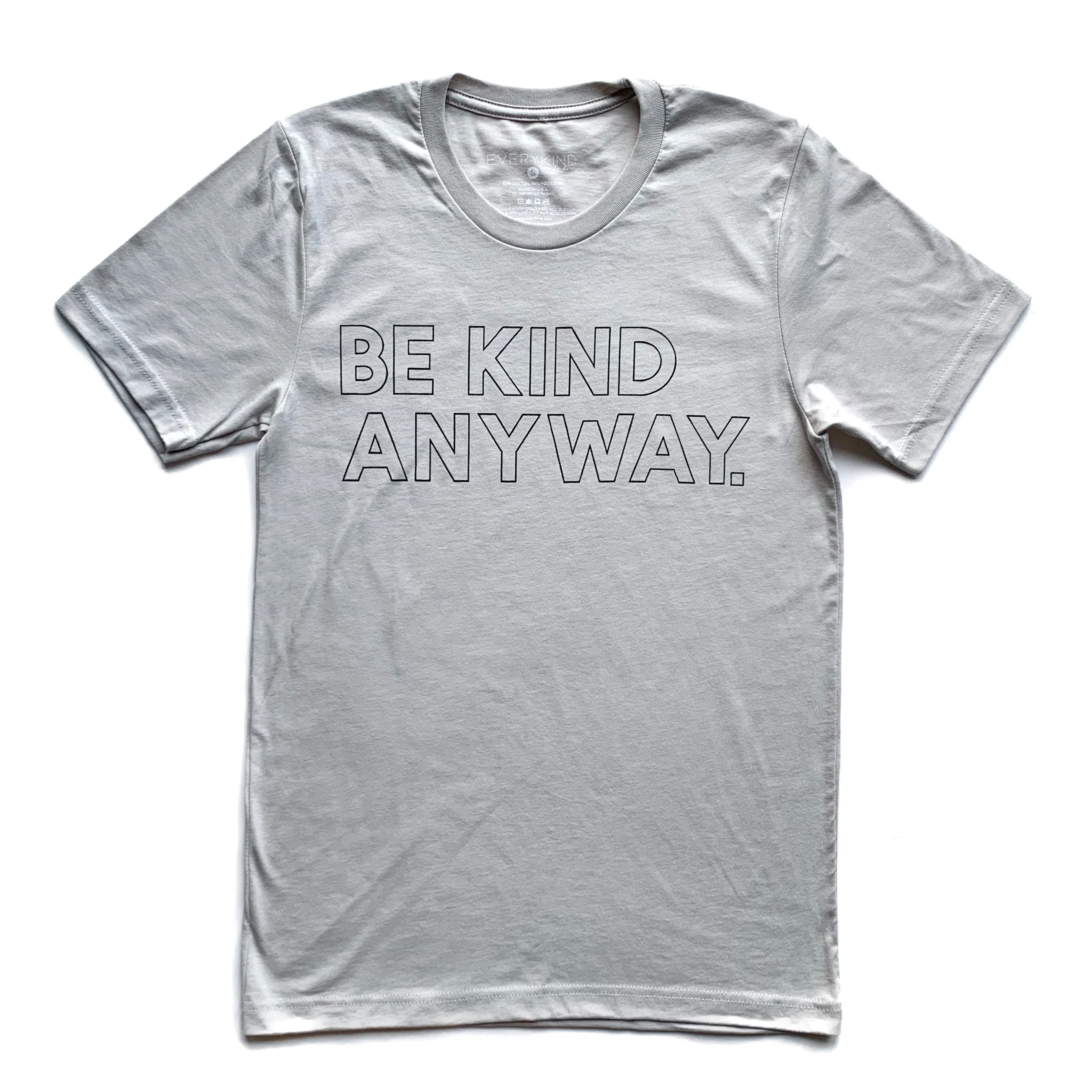 BE KIND ANYWAY ADULT T-SHIRT