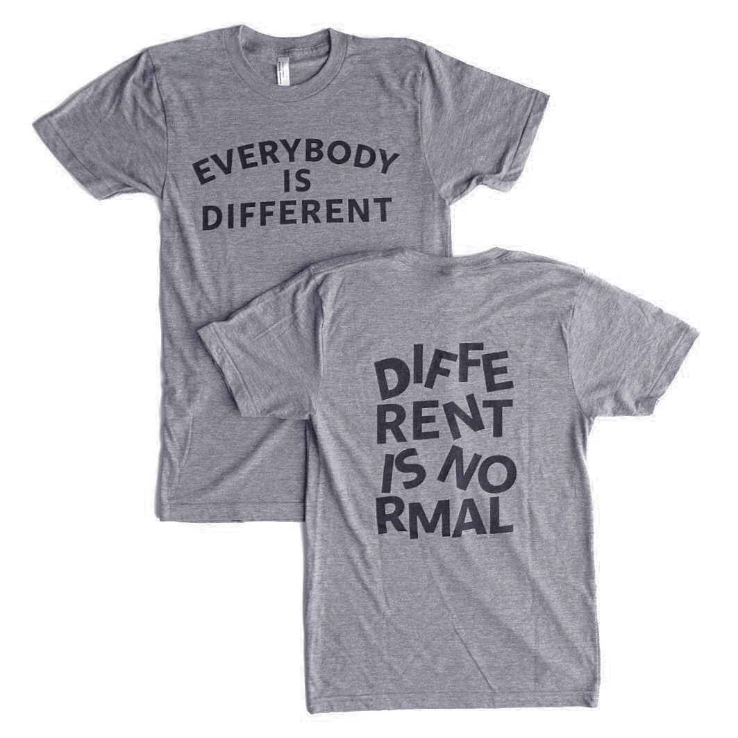 EVERYBODY IS DIFFERENT, DIFFERENT IS NORMAL T-SHIRT