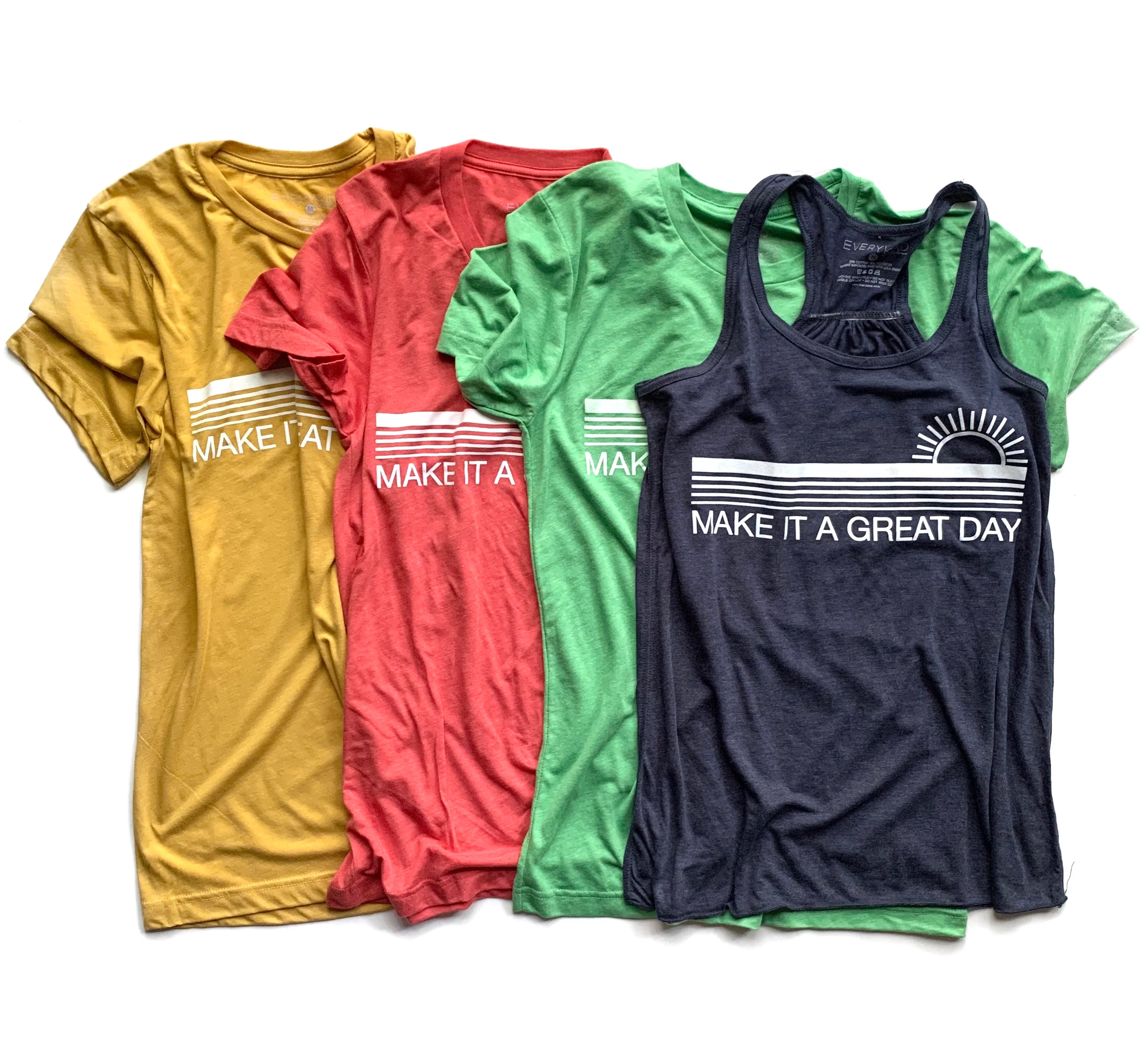 MAKE IT A GREAT DAY ADULT T-SHIRT/TANK TOP