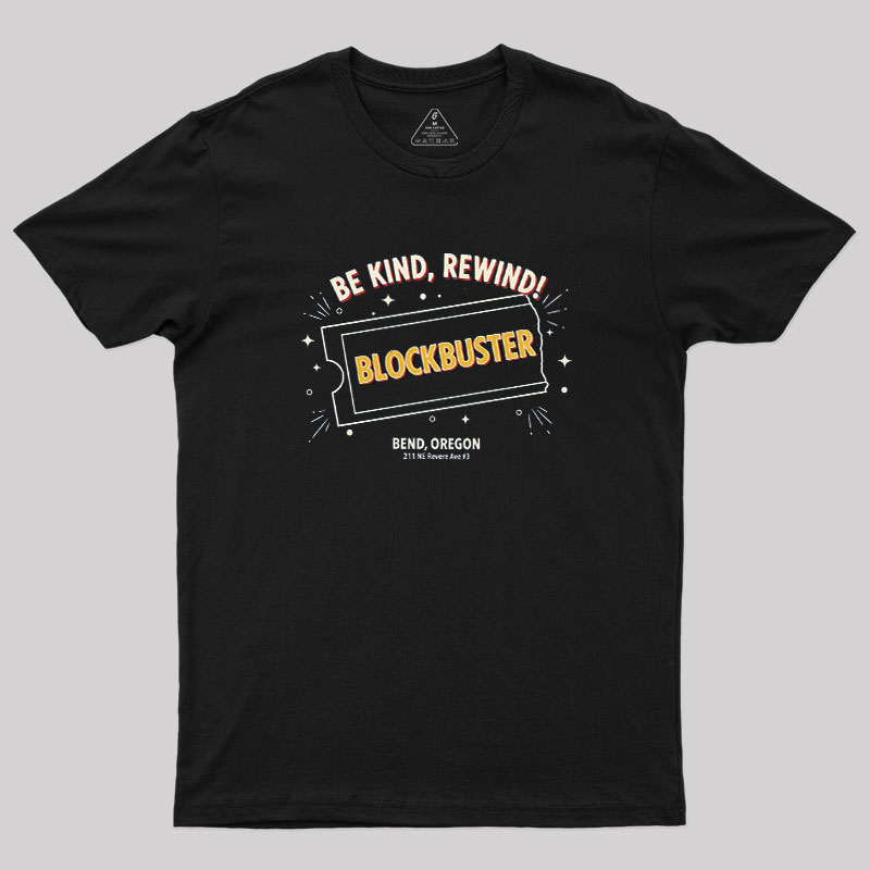 Be Kind, Rewind! Geek T-Shirt