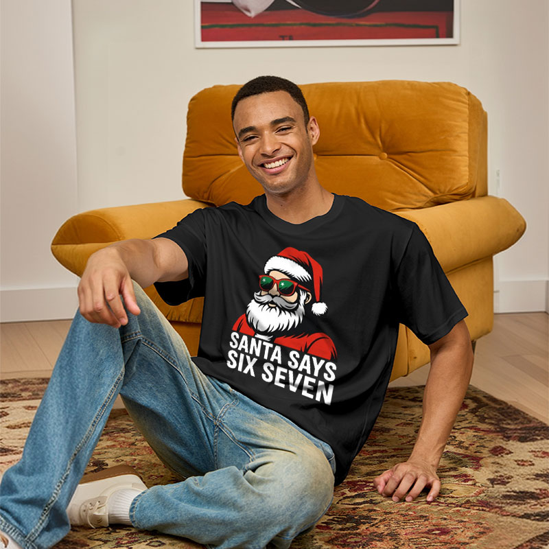 Santa Says Six Seven Funny Christmas Geek T-Shirt