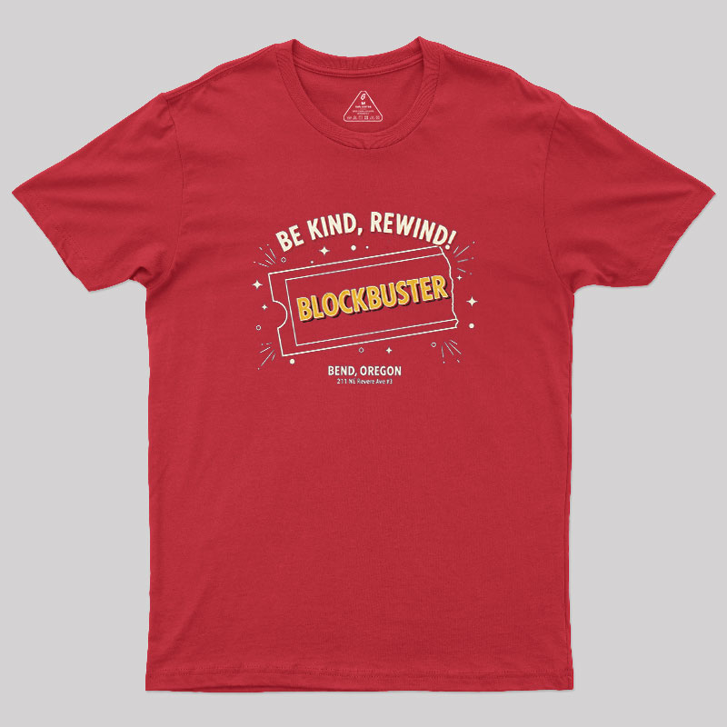 Be Kind, Rewind! Geek T-Shirt