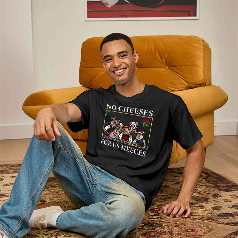 No Cheeses For Us Meeces Geek T-Shirt