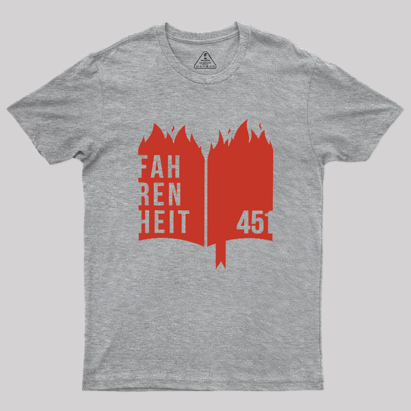 Fahrenheit 451 Geek T-Shirt