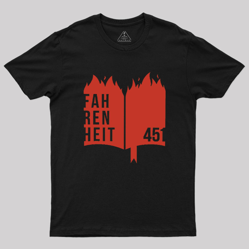 Fahrenheit 451 Geek T-Shirt