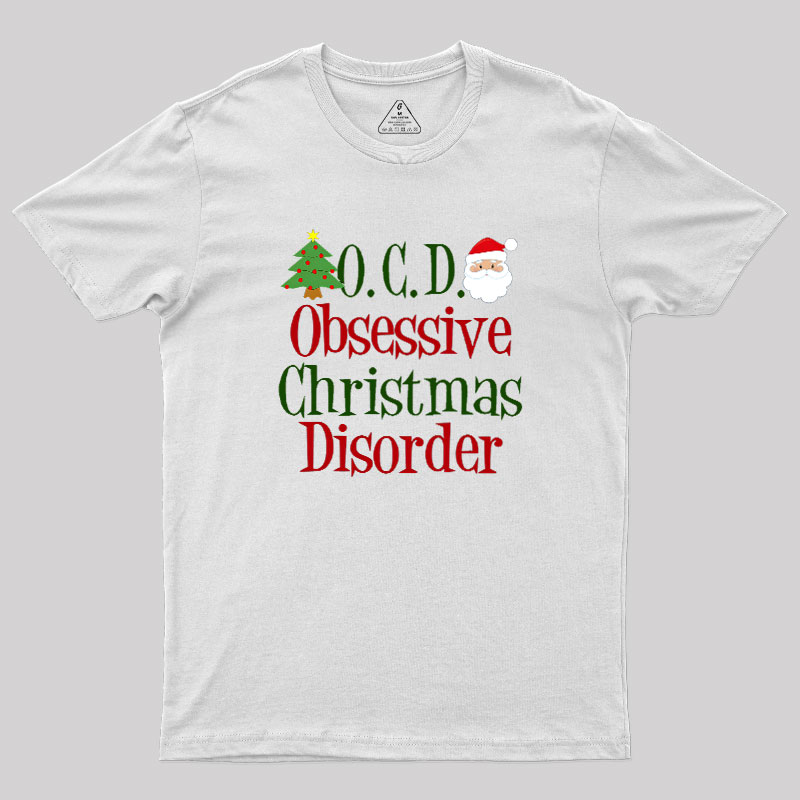 Cute Obsessive Christmas Disorder Geek T-Shirt